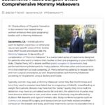 Sacramento Plastic Surgeon Can Include Multiple Cosmetic Procedures in a Mommy Makeover
