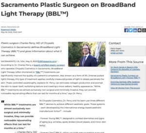 Sacramento plastic surgeon discusses BroadBand Light Therapy (BBL™)